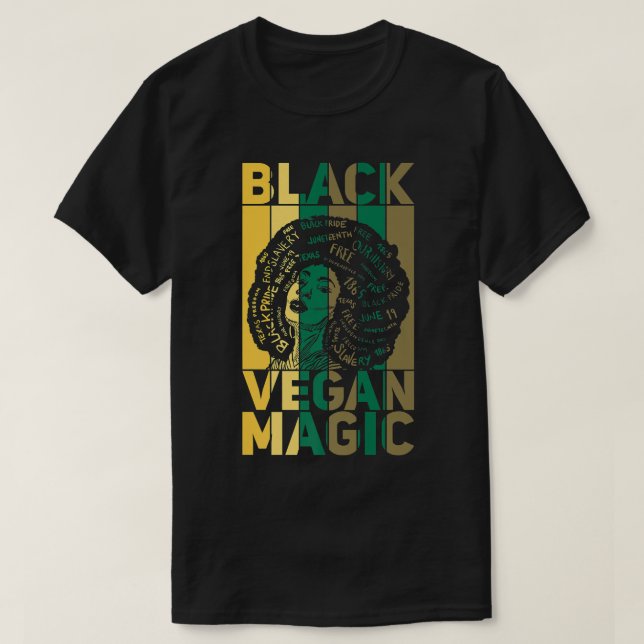 Black Vegan Magic Vegetarian Afro Pride Black Hist T-Shirt (Design Front)