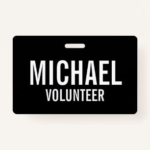 Black Volunteer Badge with Custom Name ID Badge