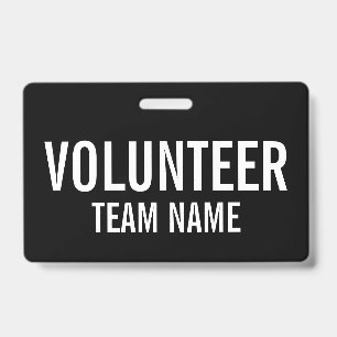 Black Volunteer Badge with Custom Team Name ID Badge