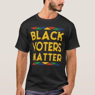 Black Voters Matter Gift T-Shirt