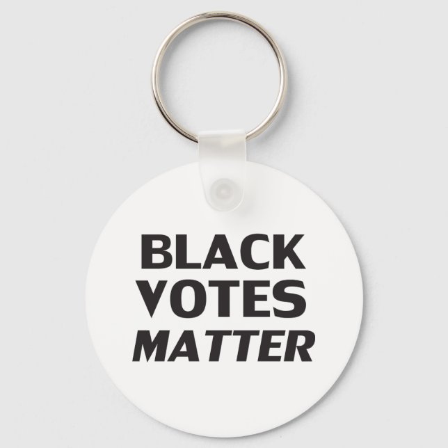 "Black Votes Matter" black white Key Ring (Front)