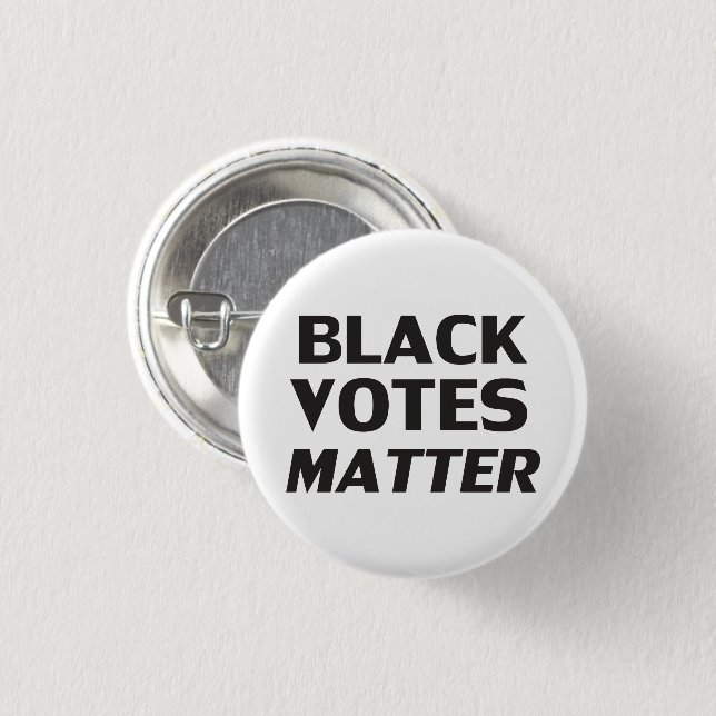 black votes matter - button (Front & Back)