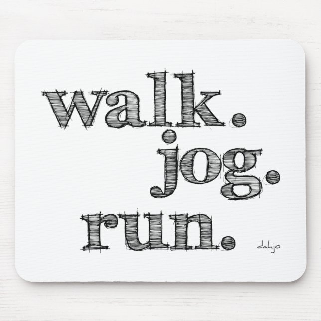 BLACK WALK JOG RUN (font SHADED) Mouse Pad (Front)