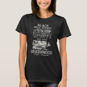 Black Wall Street Tulsa Oklahoma Black History T-Shirt