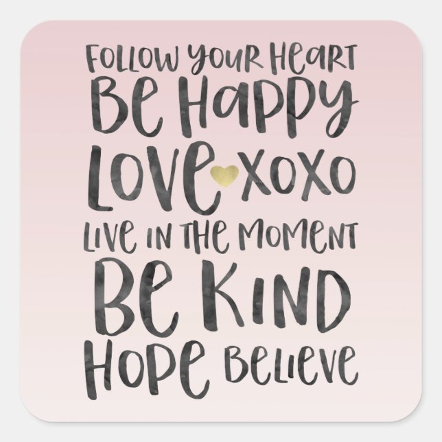 Black Watercolor Inspirational Words Gold Heart Square Sticker (Front)