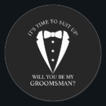 Black Wedding Tuxedo Suit Groomsman Proposal Classic Round Sticker<br><div class="desc">Make Your Wedding Unforgettable – Add a personal touch with a groomsman proposal sticker
featuring a tuxedo suit and bow tie illustration with groomsmen proposal message in a classic serif font.</div>