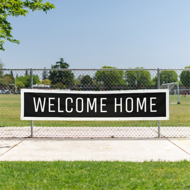 Black Welcome Home Banner (Insitu)