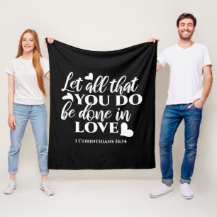 Black & White 1 Corinthians 16:14 Bible Verse Fleece Blanket