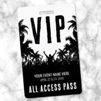 Black White All Access Event VIP