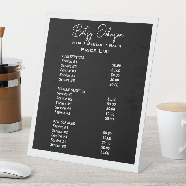 Black & White Beauty Salon Price List Pedestal Sign (In SItu)