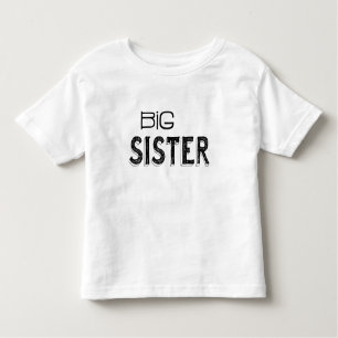 Black & White Big Sister Typography Toddler T-Shirt