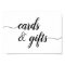 Black & White Calligraphy Cards & Gifts Sign