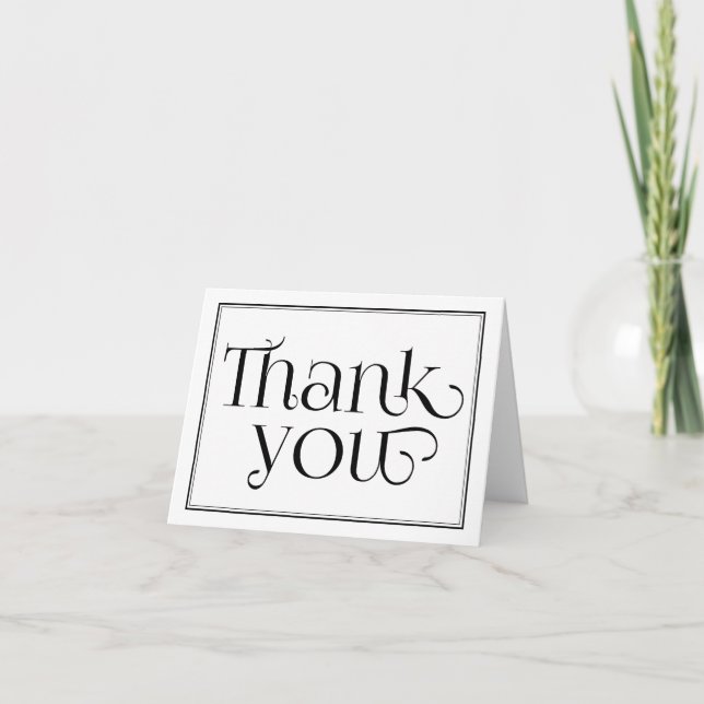 Black & White Calligraphy Thank You Note Card (Front)