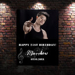 Black white custom photo music birthday welcome poster<br><div class="desc">A welcome poster for a 21st (or any age) birthday party. Personalise and add a photo,  a name and age. A classic black background,  white text. Music notes behind the name.</div>