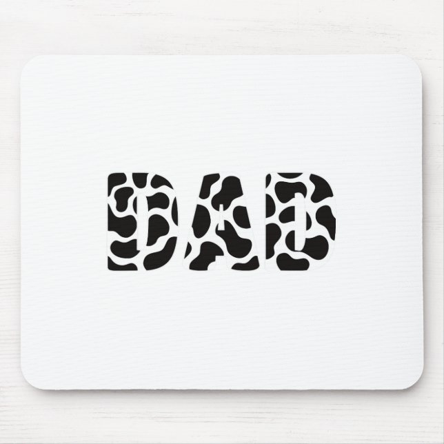 Black White Dad Cow Print Cowboy Animal Pattern Fa Mouse Pad (Front)