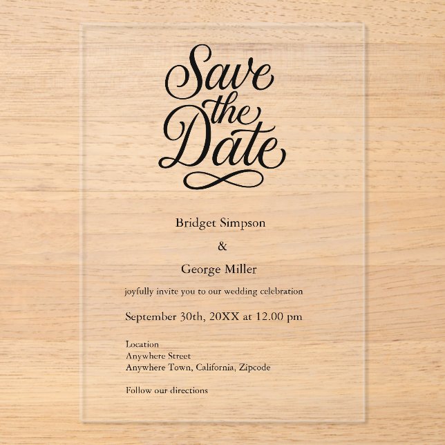 black white Elegant Script Wedding safe the date  Acrylic Invitations (Front)