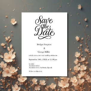black white Elegant Script Wedding safe the date Invitation