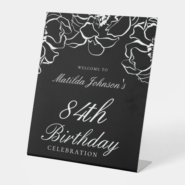 Black White Floral Birthday Party Welcome Sign (Front)