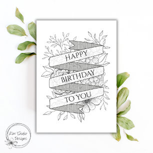 Black & White Floral "Happy Birthday To You" Card
