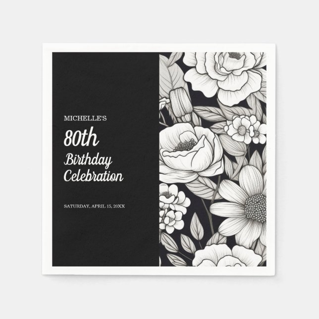 Black White Flowers 80th Birthday Napkin (Front)