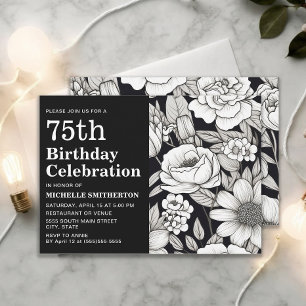 Black White Flowers Women's 75th Birthday Invitation