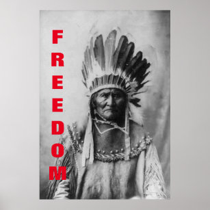 Black & White Geronimo Freedom Motivational Poster