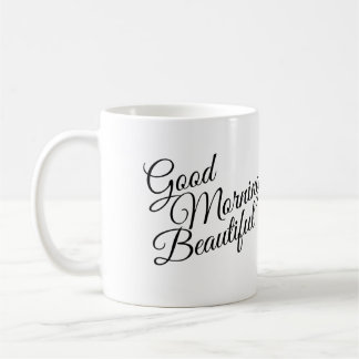 Black & White Good Morning Beautiful Mug
