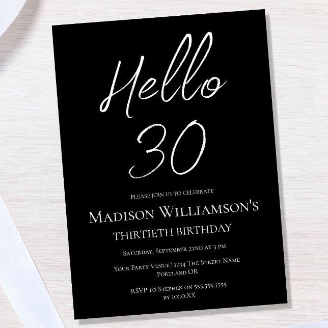 Black & White Hello 30 | 30th Birthday Party Invitation (Creator Uploaded)