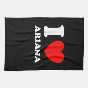 Black White I Love Ariana  Tea Towel