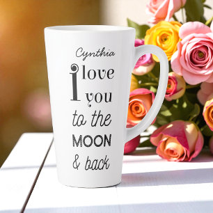 Black White I Love you to the moon and back Quote Latte Mug