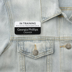 Black & White In Training New Employee Name Tag