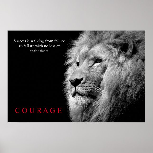 Black White Lion Inspirational Courage Poster (Front)