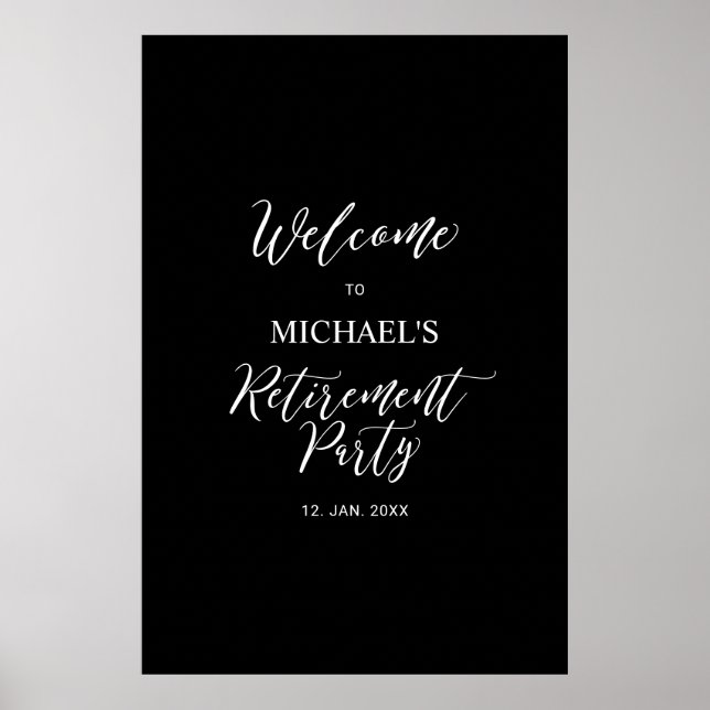 Black & White Minimal Retirement Party Welcome Poster (Front)