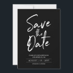 Black & White | Modern Birthday Save the Date<br><div class="desc">This save the date card design features a brush script "Save the Date" with a clean layout in black & white colour combo. Matching invitations and party supplies are available at my shop BaraBomDesign.</div>
