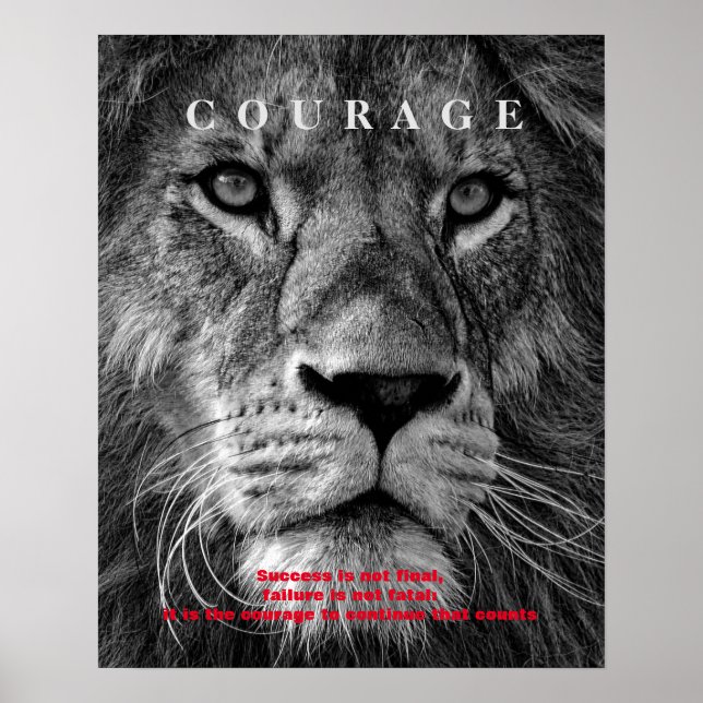 Black & White Motivational Courage Lion Poster (Front)