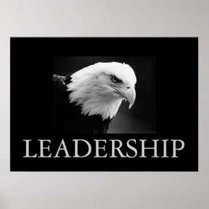 Black & White Motivational Leadership Eagle Poster