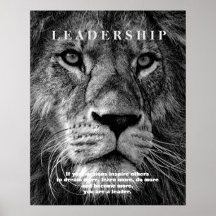 Black & White Motivational Leadership Lion Poster