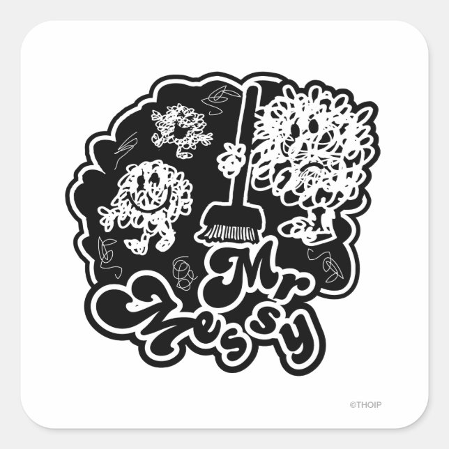 Black & White Mr. Messy Cleaning Square Sticker (Front)