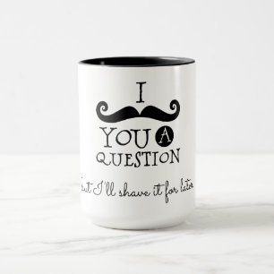 Black White Mustache Humor Mug