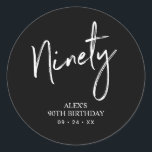 Black & White Ninety 90th Birthday Party Favour Classic Round Sticker<br><div class="desc">This simple custom thank you sticker will add stylish detail to your special day. This design features modern script lettering "Ninety" with custom text. Matching 90th birthday invitations and party supplies are available in my shop BaraBomDesign.</div>