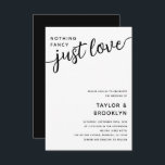 Black White Nothing Fancy Just Love Wedding Invitation<br><div class="desc">This Nothing Fancy Just Love invitation is perfect for your casual wedding.</div>