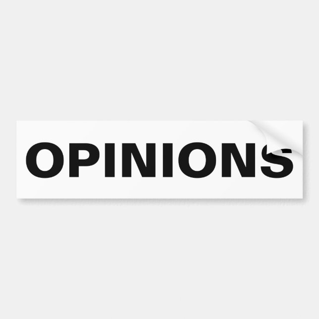 Black & White Opinions Bumper Sticker (Front)