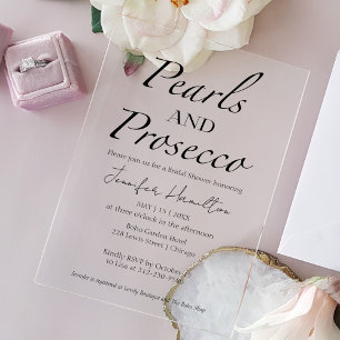 Black & White Pearls and Prosecco Bridal Shower Acrylic Invitations