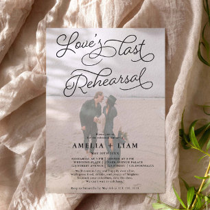 Black white photo Love last rehearsal dinner Invitation