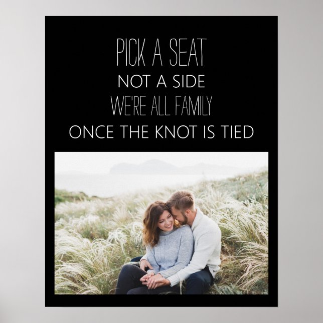 Black White Pick Seat Not Side Wedding Photo Poster (Front)
