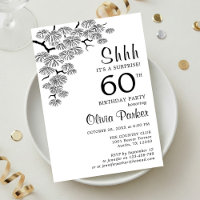 Black White Pine Branch Surprise 60th Birthday