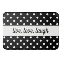 Black & White Polka Dot Live, Love, Laugh