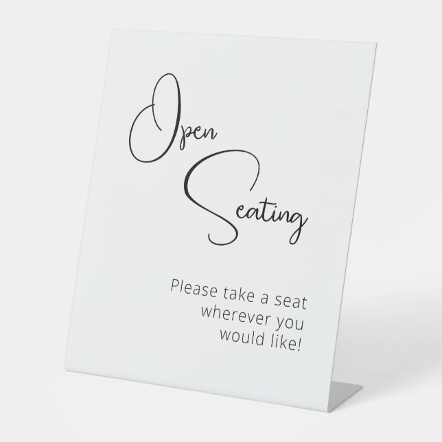 Black White Script Contempor Wedding Open Seating  Pedestal Sign (Front)