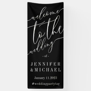 Black White Signature Big Welcome to the wedding Banner