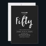 Black & White Simple Fifty 50th Birthday Party Inv Invitation<br><div class="desc">Celebrate your special day with this simple stylish 50th birthday party invitation. This design features a chic brush script "Fifty" with a clean layout in black & white colour combo. More event invitations and party supplies are available at my shop BaraBomDesign.</div>
